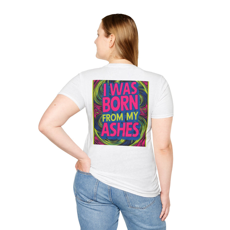 I Was Born From My Ashes