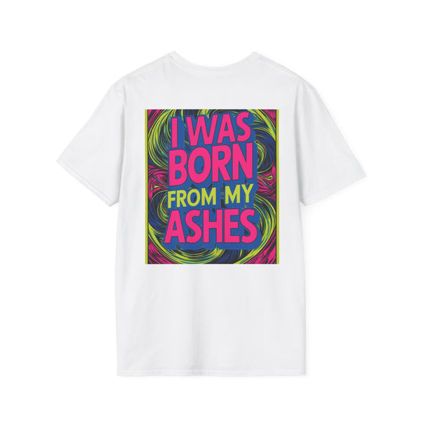 I Was Born From My Ashes