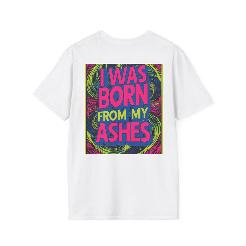I Was Born From My Ashes